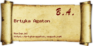 Brtyka Agaton névjegykártya